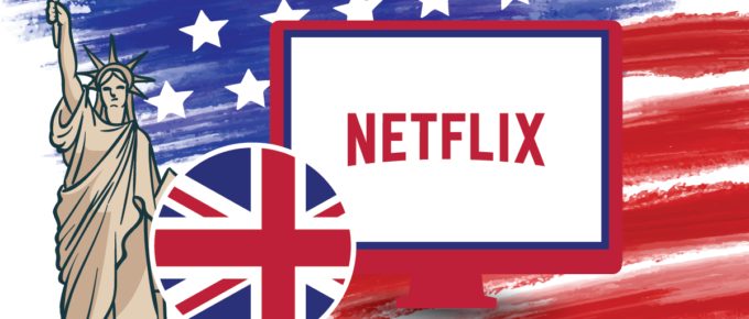 How to Watch UK Netflix in the US