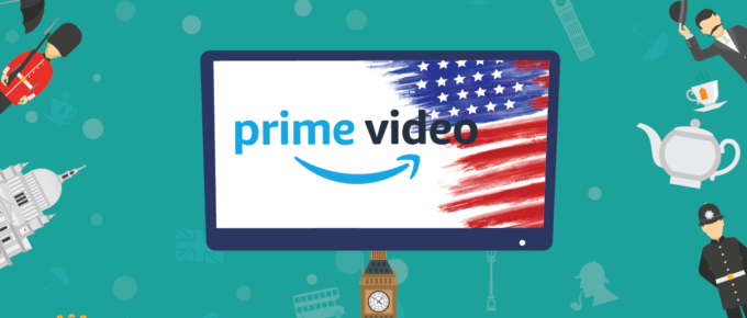Watch US Amazon Prime in the UK